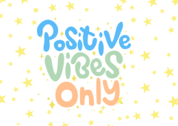 Positive Vibes Only image to support article