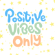 Positive Vibes Only image to support article