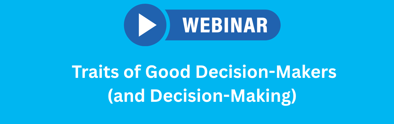 Traits of Good Decision Makers